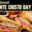Bennigan’s and Steak and Ale Celebrate National Monte Cristo Day With Iconic World Famous Monte Cristo