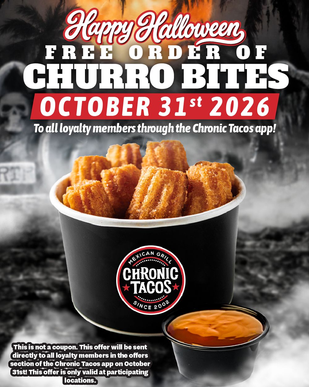 No Tricks, Just Churro Bites: Chronic Tacos Treats Loyalty Members to a Free Halloween Snack No Tricks, Just Churro Bites: Chronic Tacos Treats Loyalty Members to a Free Halloween Snack